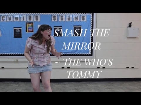 Ruby Eastwick - "Smash The Mirror" from The Who's Tommy
