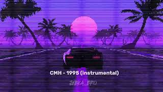CMH-1995 (instrumental минус)