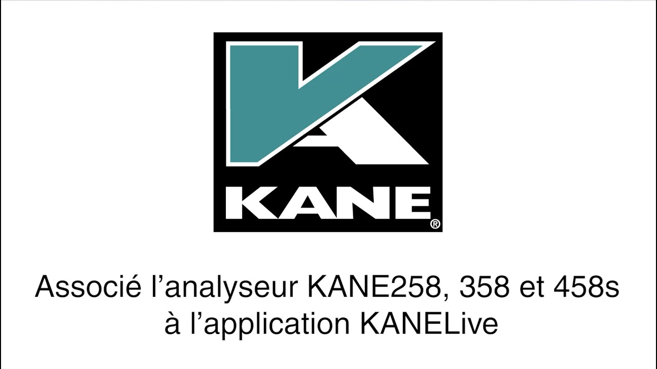 Associé l’analyseur KANE258, KANE358 et KANE458s à l’application KANELive