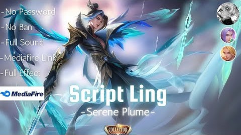 Script Skin Ling Collector | No Password | Full Effect & Voice | Newest Update Patch 2024 | MLBB