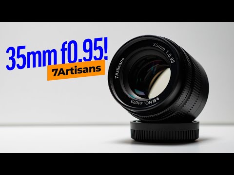 7Artisans 35mm F0.95 - [Best FAST budget lens for MFT?]