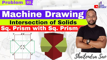 Intersection of Solids - Engineering / Machine Drawing Mechanical Engineering / Polytechnic |Sao Sir