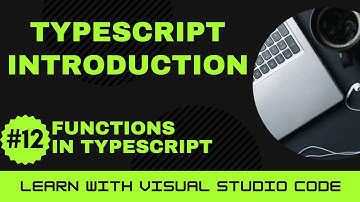 [Learn with VSCode] TypeScript for Beginners #12 Functions in TypeScript