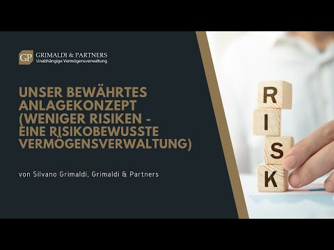 Unser bewährtes Anlagekonzept (weniger Risiken - eine risikobewusste Vermögensverwaltung)