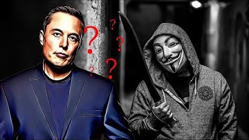 Anonymous message to Elon Musk | Anonymous hacker threatens Elon Musk