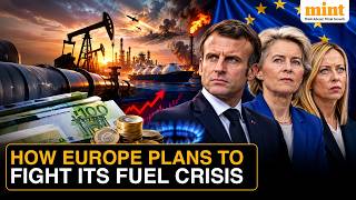 Europe Rolls Out Relief Plans As Ukraine & Iran War Push Energy Costs Up | Details