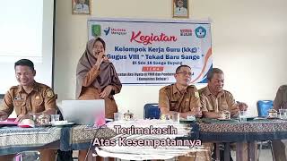 Kegiatan Kkg Gugus Viii Tekad Baru Sange