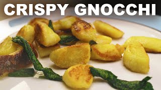 Pan-fried potato gnocchi with crispy sage and browned butter