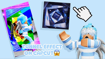 HOW TO MAKE THE TUNNEL EFFECT ON CAPCUT!