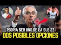 ¡¡JORGE FOSSATI Y SUS DOS POSIBLES OPCIONES PARA LA SELECCIÓN PERUANA!!