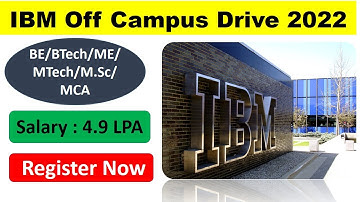 IBM off campus jobs 2022 Registration Now | Hiring for Freshers | Recruitment for 2020 & 2021 Batch