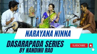 Narayana ninna namada - Shuddha dhanyasi-Purandaradasa-Nandini Rao Gujar-