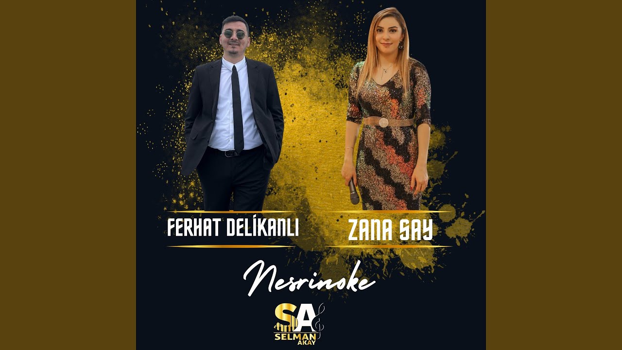 Watch Nesrinoke (feat. Zana Say) on YouTube Watch Nesrinoke (feat. Zana Say) on YouTube