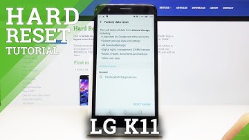 Factory Reset LG K11 – Erase All Content & Settings