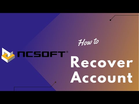 How to Recover NCSOFT Account | Recover NcSoft Account