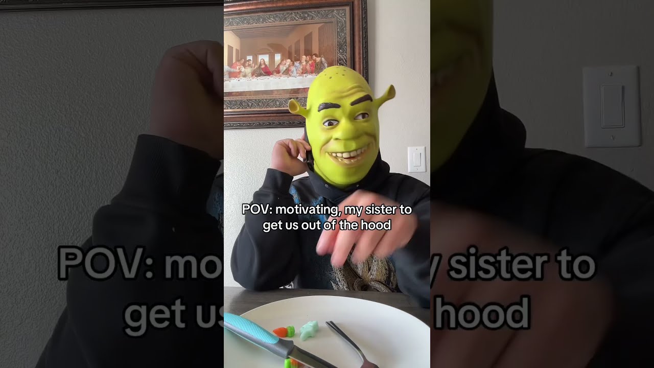 That One Time Shrek Was Being Nice Sister Brother Fyp Motivation