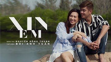 Xin Em - Bùi Anh Tuấn (Official Music Video)