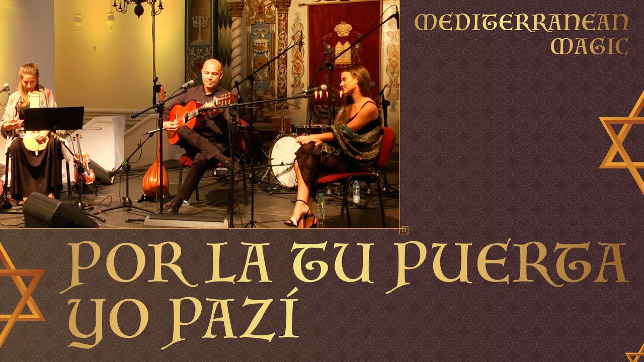 Por La Tu Puerta Yo Pazí (Turkish Sephardic Song) - Gerard Edery