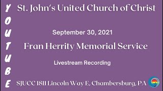 A Service of Celebration and Thanksgiving for the Life of Frances "Fran" Herrity