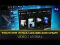 What&#39;s New in Pack Manager June Update | Video Tutorial | After Effects