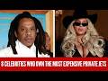 Inside the Most Expensive Celebrity Jets!