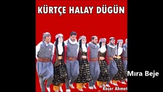 Koçer Ahmet - Mıra Beje - Gowend Grani Halay Dawete Resimi