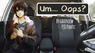 Um.... Oops [PJO PODFIC]