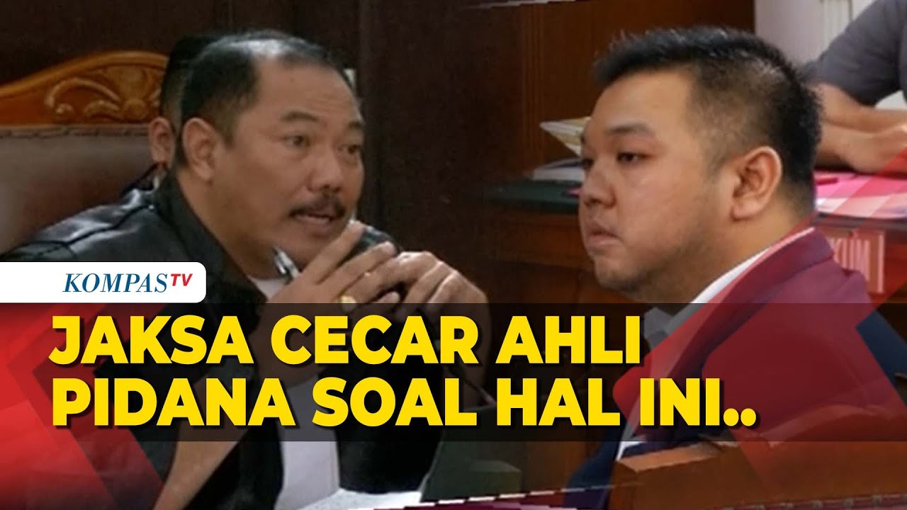 [FULL] Jaksa Penuntut Umum Cecar Ahli Pidana di Sidang Eliezer Soal Hal Ini..