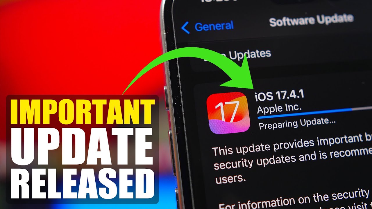 iOS 17.4.1 Released - Why You Must UPDATE ! - YouTube