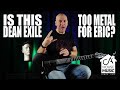 Dean Exile Select Floyd Fluence, can Eric handle it?