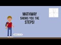 Mathway shows you the steps