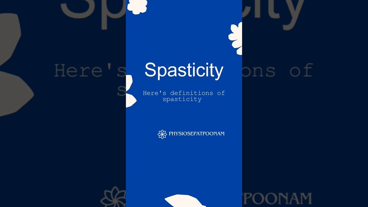 Definition of Spasticity