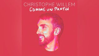 Christophe Willem - Comme un pantin (Paroles)