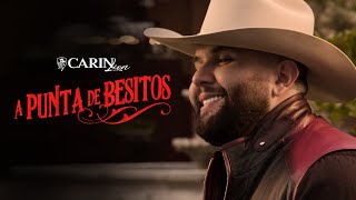 Carin Leon - A Punta De Besitos (Video Oficial)