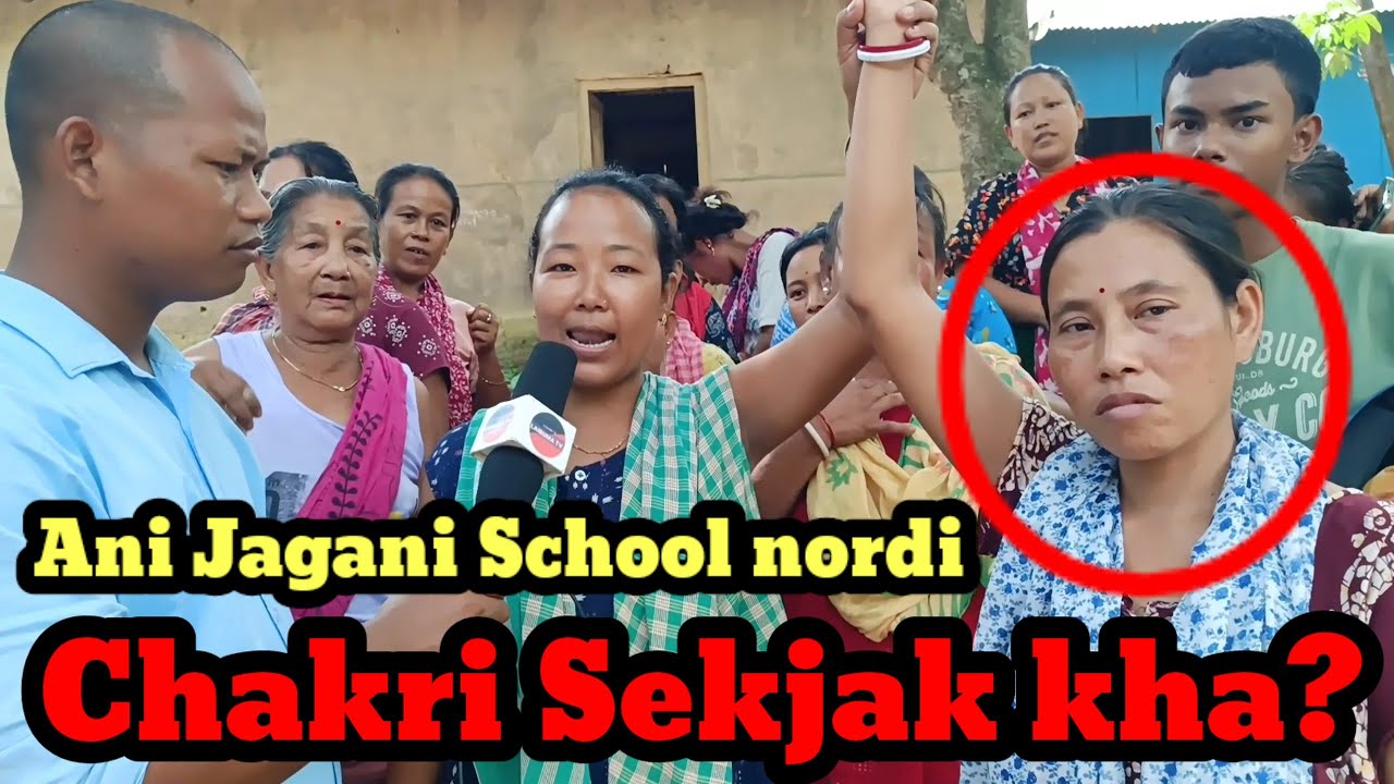 School norwi twlang di, Ani hamjwkno Chakri rwya khe,Ani Jaga Schooa ma tonya, Chelikhola lamba para