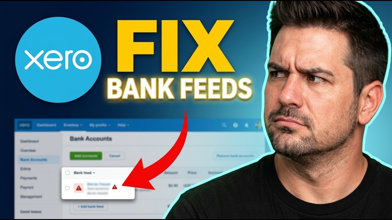 How to Fix Bank Feed Issues in Xero in 2026 – Step by Step Guide - YouTube