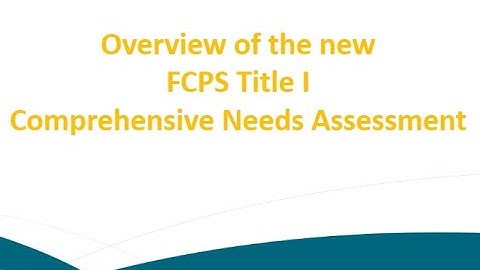 Comprehensive Needs Assessment: TitleICNA Overview