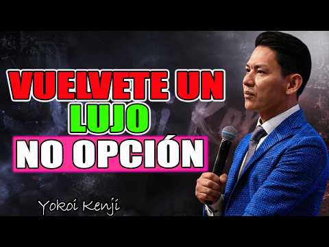 👑 7 Secretos Psicológicos para Volverte un Lujo, para que te Respeten y te Valoren | Dr. Yokoi Kenji