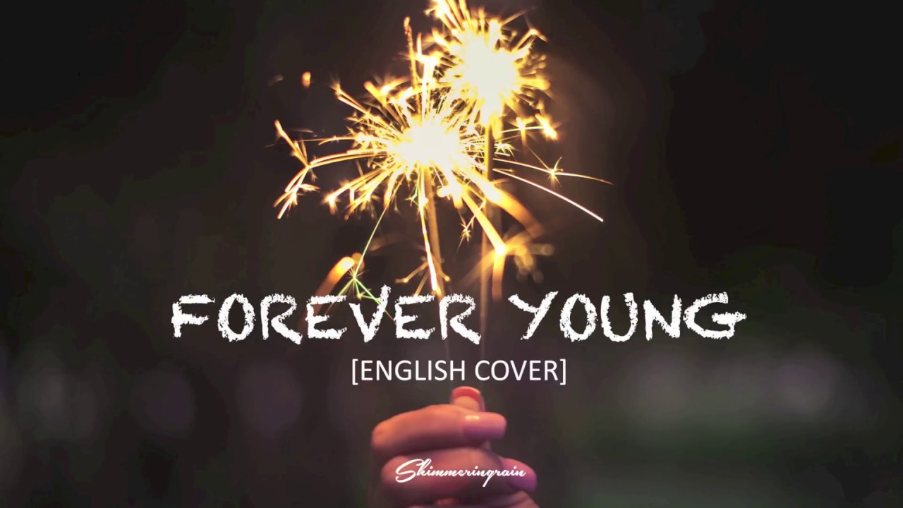 [English Cover] BLACKPINK - Forever Young by Shimmeringrain