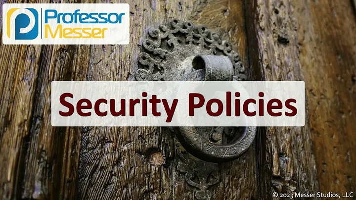 Security Policies - CompTIA Security+ SY0-701 - 5.1 - DayDayNews