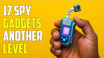 TOP 17 SPY GADGETS You Can't Live Without