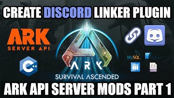 How to Create AsaAPI Plugins (Serverside Mods) Discord Linker Part 1