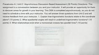 Precalculus A | Unit 2 / Asynchronous Discussion Based Assessment (30 Points) Directions: This assig