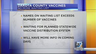 Dakota County no longer taking names for vaccine waiting list