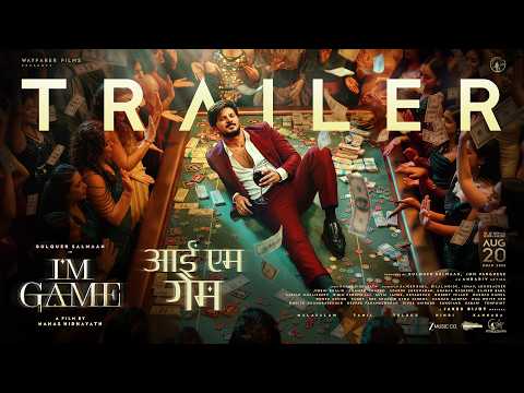 I'M GAME TRAILER (Hindi) | Dulquer Salmaan | Nahas Hidhayath | Wayfarer Films