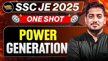 Power Generation One Shot | SSC JE 2025 | Shakti Series | Rishabh Sir #sscje #rrbje #rishabhsir