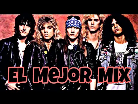 Mix Guns N' Roses Mejores Canciones Y ÉxitosAudio Hq.