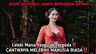 Download Lagu Cantiknya Melebihi Manusia Biasa, Sosok Hantu Wanita Berkebaya Merah Membawa Pria2 Hidung Belang MP3 Download Lagu Cantiknya Melebihi Manusia Biasa, Sosok Hantu Wanita Berkebaya Merah Membawa Pria2 Hidung Belang MP3