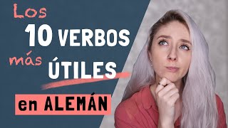 TOP 10 verbos MÁS ÚTILES en ALEMÁN (¡Con ejemplos!) | Curso de Alemán Básico