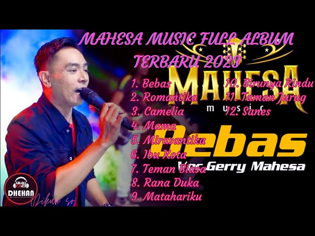 °GERRY MAHESA MAHESA MUSIC FULL ALBUM 2023|BEBAS|ROMANTIKA|CAMELIA|MAMA|MIRASANTIKA||• class=